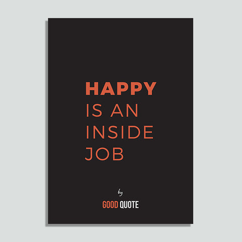 Happy is an inside job - Poster