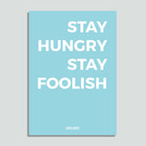 Just Colors - Stay Hungry Stay Foolish