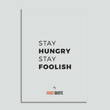Stay hungry stay foolish - Poster
