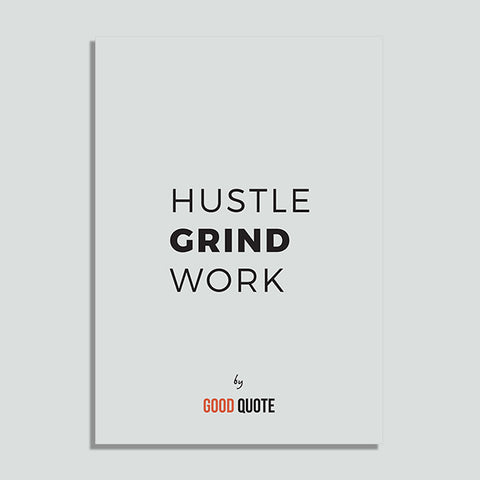 Hustle grind work - Poster