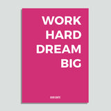 Just Colors - Work Hard Dream Big