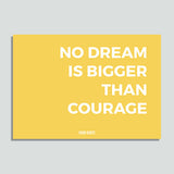 Just Colors - No Dream Is Bigger Than Courage